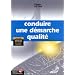 Conduire une d�marche qualit�