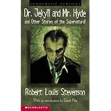 dr jekyll and mr hyde and other stories of the supernatural