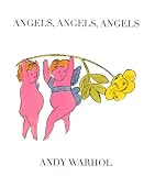 Angels, Angels, Angels