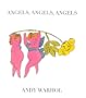 Angels, Angels, Angels