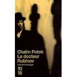 Le docteur Rubinovpar Cha�m Potok