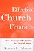 Effective Church Finances: Fund-Raising and Budgeting for Church Leaders