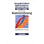 Kompaktstudium Wirtschaftswissenschaften, Bd.3/1, Kostenrechnung: Repetitorium. Mit �bungsaufgaben und L�sungshinweisen