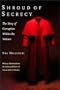 Shroud of Secrecy: The Story of Corruption Within the Vatican