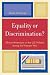 Book Equality or Discrimination?: African Americans in the U.S. Military during the Vietnam War