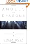 Angels & Dragons: Of Sorrow, God and Healing