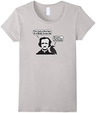 ON SALE | Premium I'm Just a Poe Boy LIGHT T-shirt - Female Medium - Silver