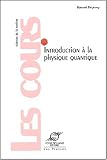Introduction � la physique quantique