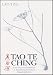 Tao Te Ching: A New Translation and Commentary