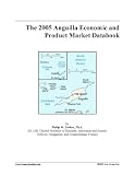 The 2005 Anguilla Economic and Product Market Databook