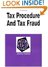 Tax Procedure and Tax Fraud in a Nutshell (Nutshell Series)