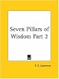 Seven Pillars of Wisdom, Part 2