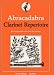 Abracadabra Clarinet Repertoire: Accompanied Solos for the Learner (Instrumental Music): Accompanied Solos for the Learner (Instrumental Music)