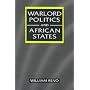 Warlord Politics and African States