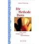 Die Methode Dorn: Eine sanfte Wirbel- und Gelenktherapie
