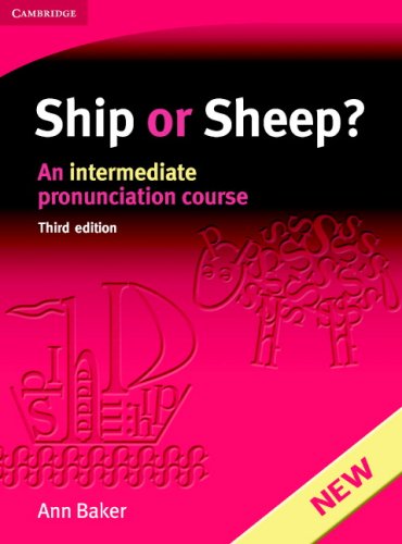 Ship or Sheep? Student's Book: An Intermediate Pronunciation Course (Face2face S.) under Pronunciation & Conversational English in The Books Store