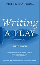 Writing a Play (Writing Handbooks) (Writing Handbooks)