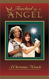 Touched By an Angel - The Christmas Miracle