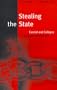 Stealing the State: Control and Collapse in Soviet Institutions (Russian Research Center Studies)