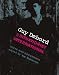 Guy Debord and the Situationist International: Texts and Documents (October Books)