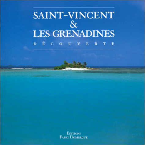 City Travel Guides Discounted  Livres : Saint-Vincent et Grenadines