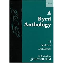 A Byrd Anthology: 14 Anthems and Motets