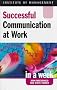 Communication at Work (Successful business in a week)