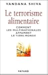 Le terrorisme alimentaire