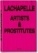 David LaChapelle. Artists & Prostitutes. XXL-Format (Photography)