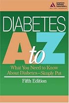 Diabetes, A-Z