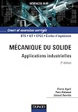 M�canique du solide - Applications industrielles