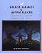 Grass Games and Moon Races: California Indian Games and Toys