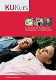 Grundkurs KU. (Kt-Ausgabe). Ein Arbeitsbuch f�r Konfirmandinnen und Konfirmanden