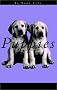 PUPPIES IN YOUR LIFE