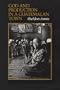 God and Production in a Guatemalan Town (Texas Pan American Series)