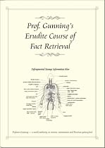 Professor Gunning's Erudite Course of Fact Retrieval: (How to Revise) (Killer Exam Tips How to Revise)