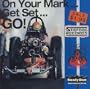 On Your Mark Get Set Go