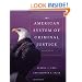 The American System of Criminal Justice