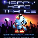 Happy Hard Trance - Happy Hard Trance (2001)