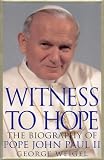 Witness to hope : the biography of Pope John Paul II