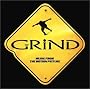 Grind