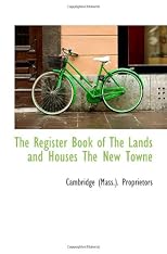 The Register Book of The Lands and Houses The New Towne