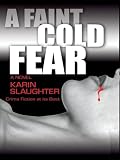 A Faint Cold Fear