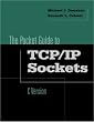 Pocket Guide to TCP/ IP Sockets in C (Morgan Kaufmann Series in Networking)