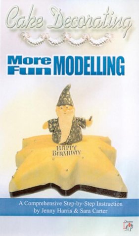 Cake Decorating - More Modelling For Fun [VHS] [2004]