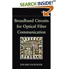 Broadband Circuits for Optical Fiber Communication by  Eduard S�ckinger