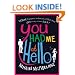 You Had Me At Hello