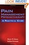 Pain Management Psychotherapy: A Practical Guide