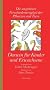 Darwin f�r Kinder und Erwachsene: �Die ungeheure Verschiedenartigkeit der Pflanzen und Tiere�