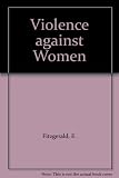 Report of the Task Force on Violence Against Women